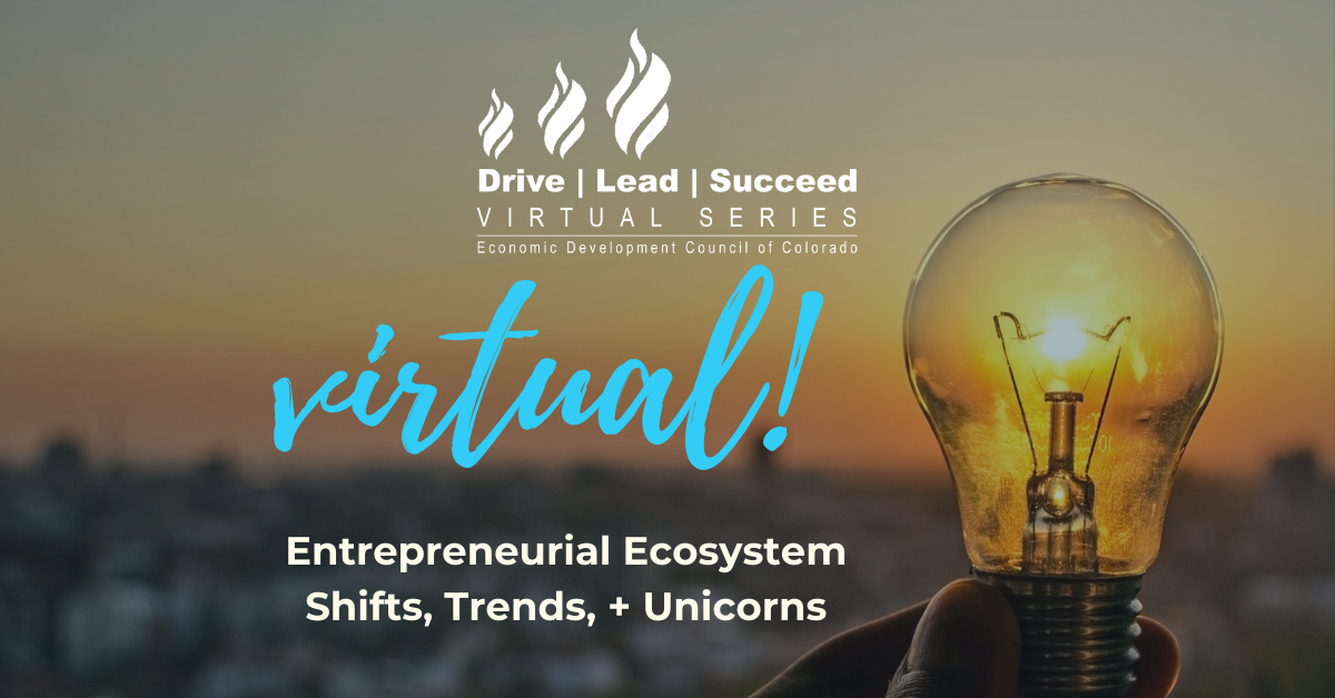Entrepreneurial Ecosystem Shifts, Trends, + Unicorns