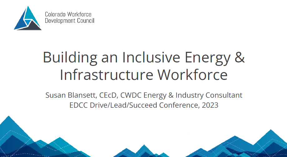 BUILDING AN INCLUSIVE ENERGY AND INFRASTRUCTURE WORKFORCE