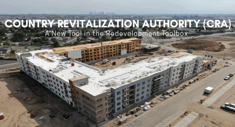 County Revitalization Authorities:  A New Tool in the Redevelopment Toolbox